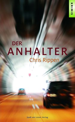 Der Anhalter von Rippen,  Chris, Stoll,  Bettina