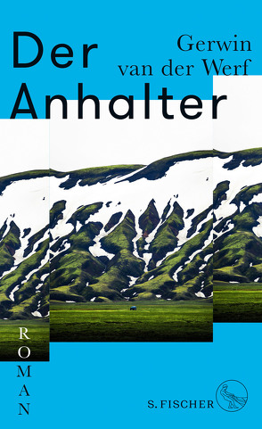 Der Anhalter von Müller-Haas,  Marlene, van der Werf,  Gerwin