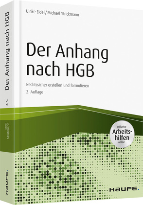 Der Anhang nach HGB – inkl. Arbeitshilfen online von Eidel,  Ulrike, Strickmann,  Michael