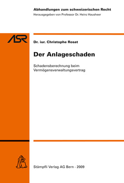 Der Anlageschaden von Rosat,  Christophe