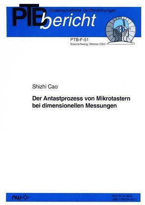 Der Antastprozess von Mikrotastern bei dimensionellen Messungen von Cao,  S