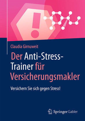 Der Anti-Stress-Trainer für Versicherungsmakler von Buchenau,  Peter, Girnuweit,  Claudia