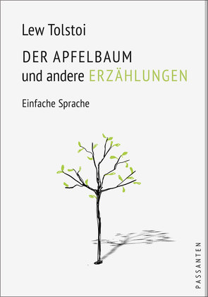 DER APFELBAUM und andere Erzählungen von Gernet,  Katharina, Tolstoi,  Lew