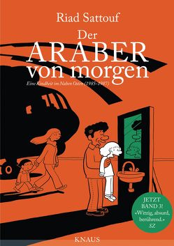 Der Araber von morgen, Band 3 von Platthaus,  Andreas, Sattouf,  Riad