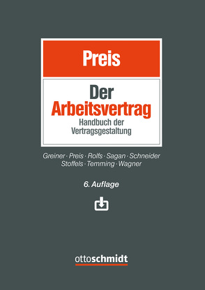 Der Arbeitsvertrag von Greiner,  Stefan, Preis,  Ulrich, Rolfs,  Christian, Sagan,  Adam, Schneider,  Angie, Stoffels,  Markus, Temming,  Felipe, Wagner,  Klaus