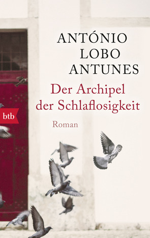 Der Archipel der Schlaflosigkeit von Lobo Antunes,  António, Meyer-Minnemann,  Maralde