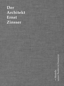 Der Architekt Ernst Zinsser von Broszeit,  Jens, Feltz-Süßenbach,  Arlette, Turkali,  Zvonko, Weber,  Henrik