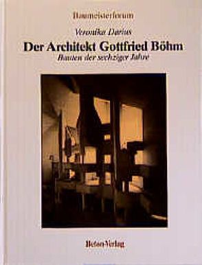 Der Architekt Gottfried Böhm von Darius,  Veronika