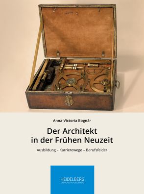 Der Architekt in der Frühen Neuzeit von Bognár,  Anna-Victoria