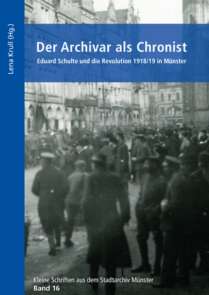 Der Archivar als Chronist von Krull,  Lena