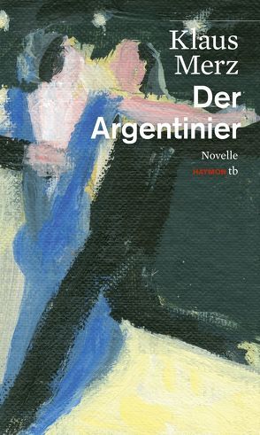 Der Argentinier von Merz,  Klaus