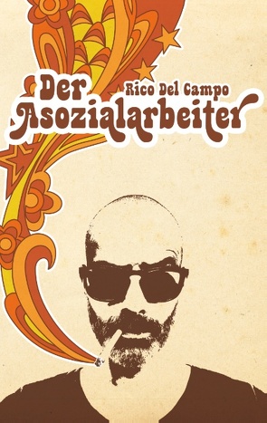 Der Asozialarbeiter von Del Campo,  Rico