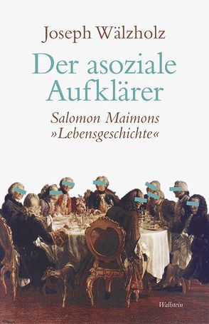 Der asoziale Aufklärer von Wälzholz,  Joseph