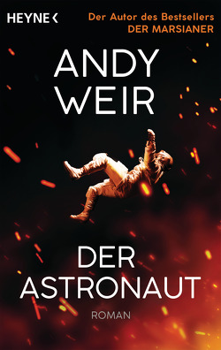 Der Astronaut von Langowski,  Jürgen, Weir,  Andy