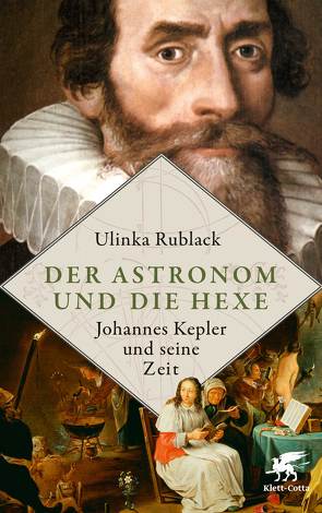 Der Astronom und die Hexe von Kober,  Hainer, Rublack,  Ulinka