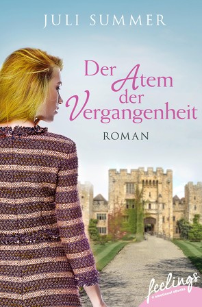 Der Atem der Vergangenheit von Summer,  Juli