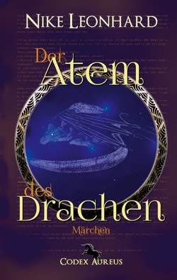 Der Atem des Drachen von Leonhard,  Nike