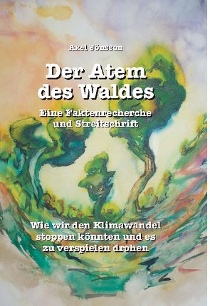 Der Atem des Waldes von Jönsson,  Axel