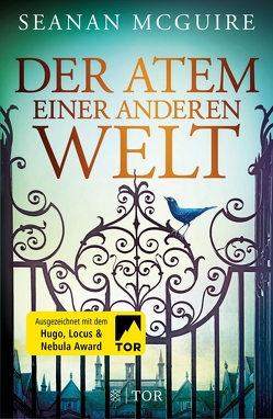 Der Atem einer anderen Welt von Layer,  Ilse, McGuire,  Seanan