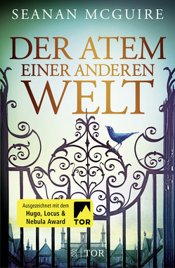 Der Atem einer anderen Welt von Layer,  Ilse, McGuire,  Seanan