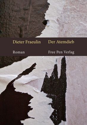 Der Atemdieb von Fraeulin,  Dieter