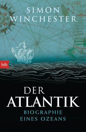 Der Atlantik von Mueller,  Michael, Winchester,  Simon