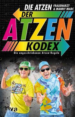 Der Atzen-Kodex von Die Atzen