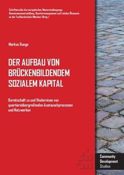 Der Aufbau von brückenbildendem sozialem Kapital von Runge,  Markus