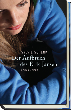 Der Aufbruch des Erik Jansen von Schenk,  Sylvie