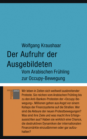 Der Aufruhr der Ausgebildeten von Kraushaar,  Wolfgang