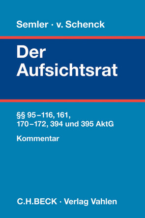 Der Aufsichtsrat von Gasteyer,  Thomas, Gerdes,  Ralf, Gittermann,  Stephan, Mutter,  Stefan, Schenck,  Kersten v., Schütz,  Carsten, Seidler,  Holger, Suchan,  Stefan Wilhelm