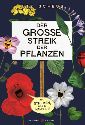 Der große Streik der Pflanzen von Scheub,  Ute