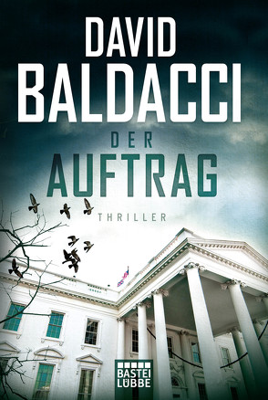 Der Auftrag von Anton,  Uwe, Baldacci,  David