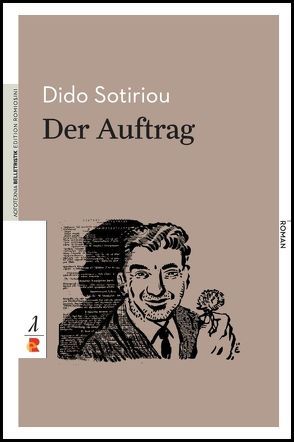 Der Auftrag von Florias,  Eleni, Nikolopoulou,  Maria, Sotiriou,  Dido