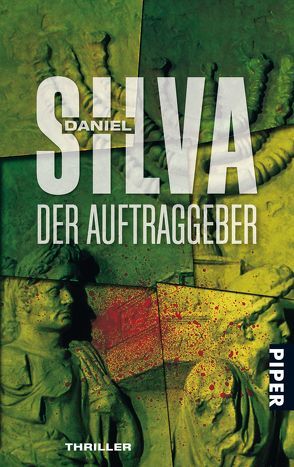 Der Auftraggeber von Bergner,  Wulf, Silva,  Daniel