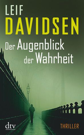 Der Augenblick der Wahrheit von Davidsen,  Leif, Urban-Halle,  Peter