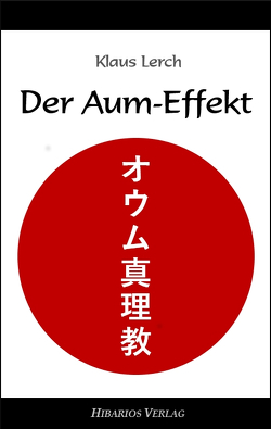 Der Aum-Effekt von Lerch,  Klaus