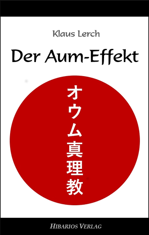 Der Aum-Effekt von Lerch,  Klaus