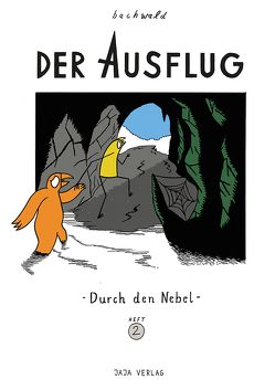 Der Ausflug – Durch den Nebel von Fiebach,  Julian, Gottwald,  Benjamin