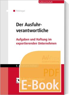 Der Ausfuhrverantwortliche (E-Book) von Pottmeyer,  Klaus