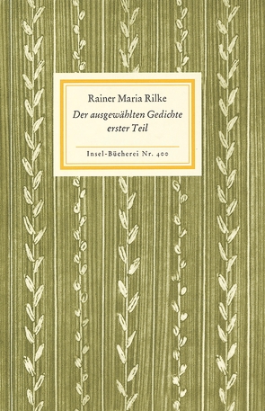 Der ausgewählten Gedichte erster Teil von Kippenberg,  Katharina, Rilke,  Rainer Maria