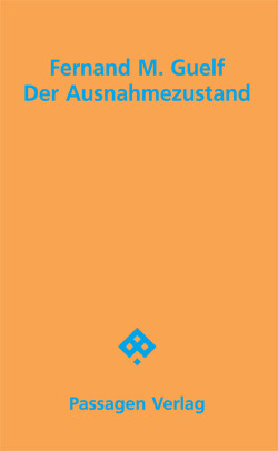 Der Ausnahmezustand von Guelf,  Fernand