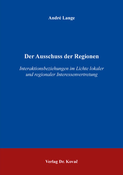 Der Ausschuss der Regionen von Lange,  André Der Ausschuss der Regionen von Lange,  André