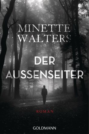 Der Außenseiter von Sandberg-Ciletti,  Mechtild, Walters,  Minette