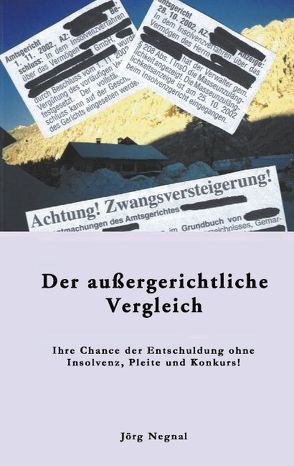 Der außergerichtliche Vergleich von Negnal,  Jörg