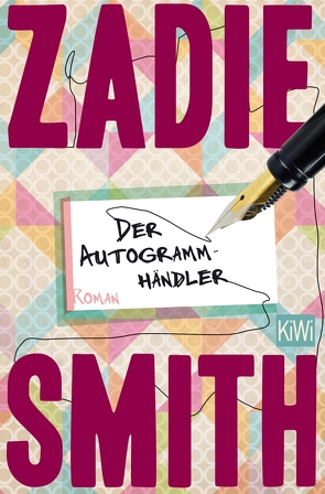 Der Autogrammhändler von Smith,  Zadie