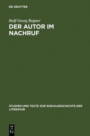 Der Autor im Nachruf von Bogner,  Ralf Georg