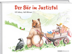 Der Bär im Justistal von Jaberg,  Lili, Mürner,  Ueli