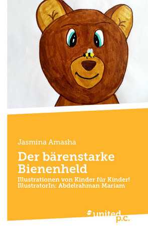 Der bärenstarke Bienenheld von Amasha,  Jasmina