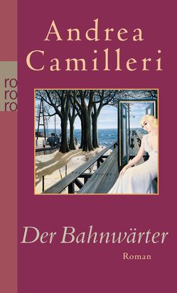 Der Bahnwärter von Camilleri,  Andrea, Kahn,  Moshe